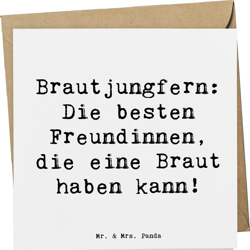 Mr. & Mrs. Panda Grußkarte Spruch Beste Brautjungfern - Weiß - Geschenk, Liebe, Braut, Hochtzeit, faltkarte, doppelkarte, Hochzeitsreise, Glückw...