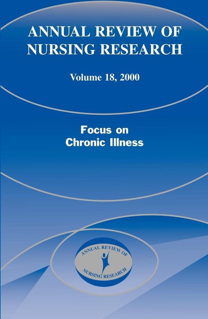 Annual Review of Nursing Research, Volume 18, 2000