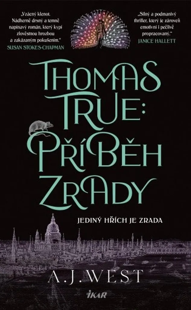 Thomas True Příběh zrady A. J. West - Roman Idéal pour Soirée Lecture