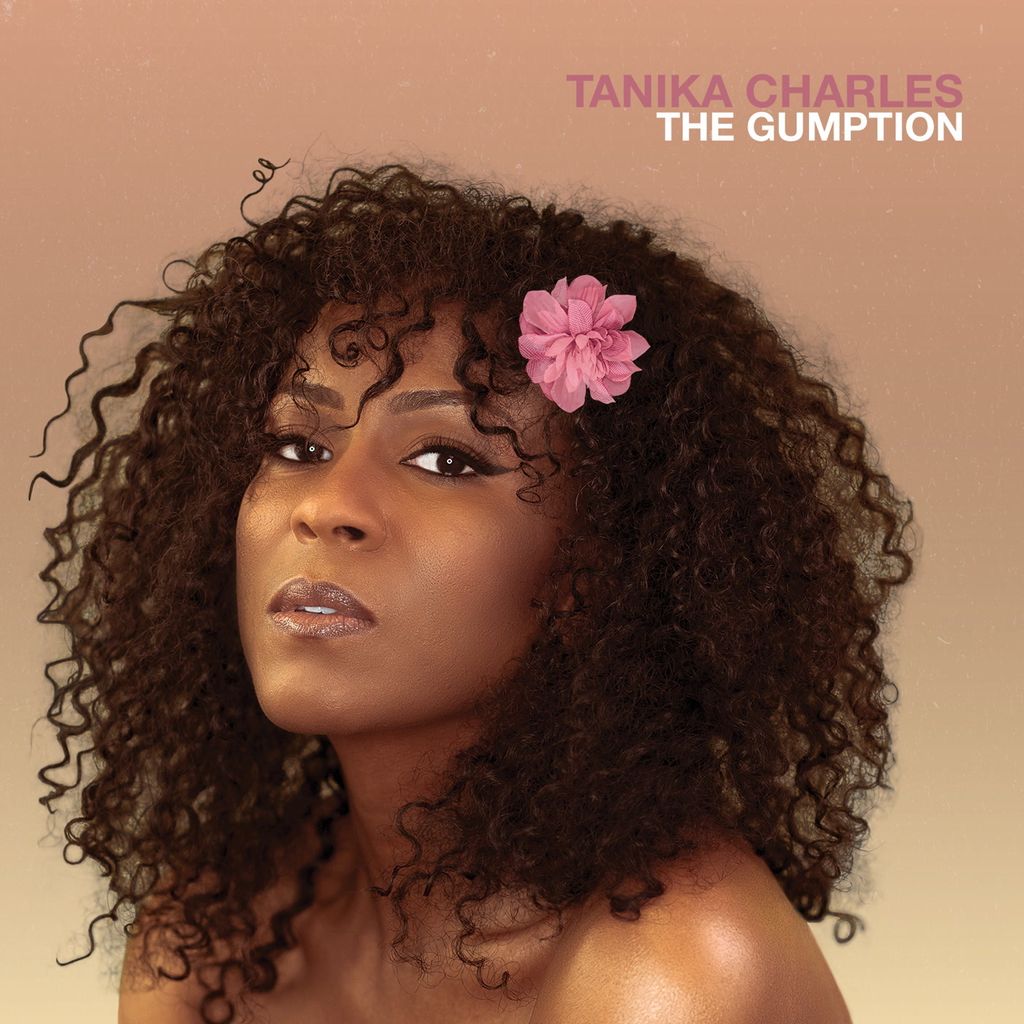 Tanika Charles - Die Gumption Vinyl
