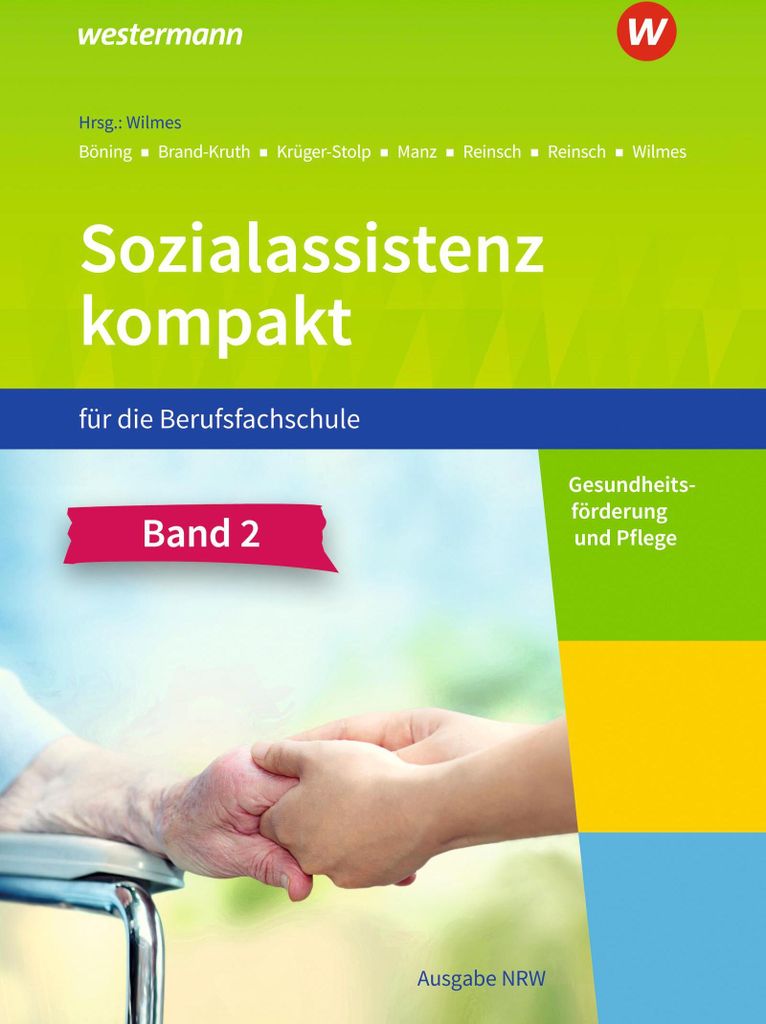 Sozialassistenz kompakt 2. Schulbuch. Für die Berufsfachschule - Ausgabe Nordrhein-Westfalen