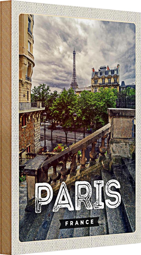Holzschild Reise 20x30cm Paris Frankreich Eiffelturm Treppe Schild