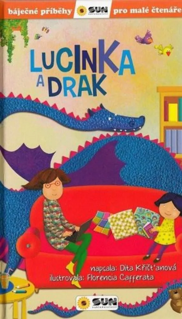 Lucinka a Drak - Album Jeunesse avec Illustrations Riches et Colorées