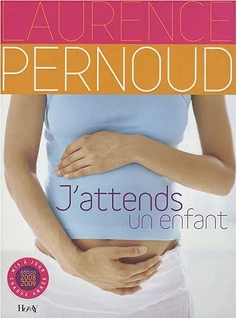 Livre J'attends un enfant : 2008-2009 par Laurence Pernoud Broché