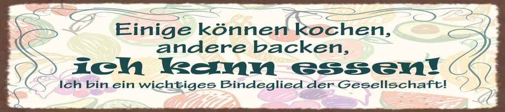 vianmo Blechschild 10x46 cm einige können kochen, ich kann essen