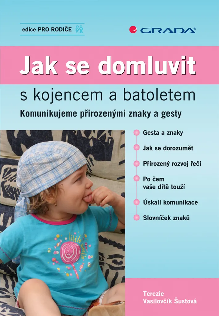 Guide Bébé Signe par Terezie Šustová : Communiquer avec les Nourrissons