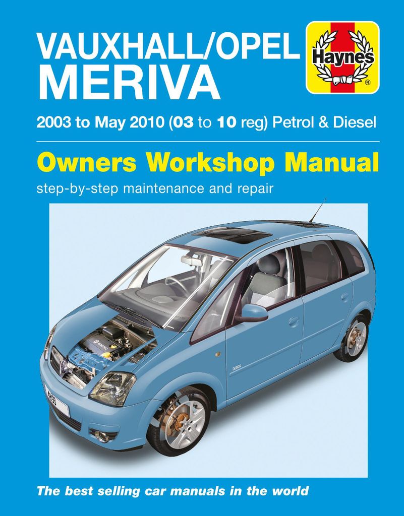 Vauxhall/Opel Meriva Service and Repair Manual