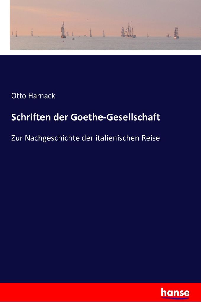 Schriften der Goethe-Gesellschaft