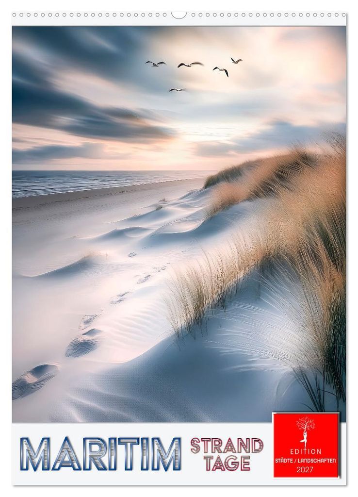 Maritim - Strandtage (Wandkalender 2027 DIN A2 hoch), CALVENDO Monatskalender