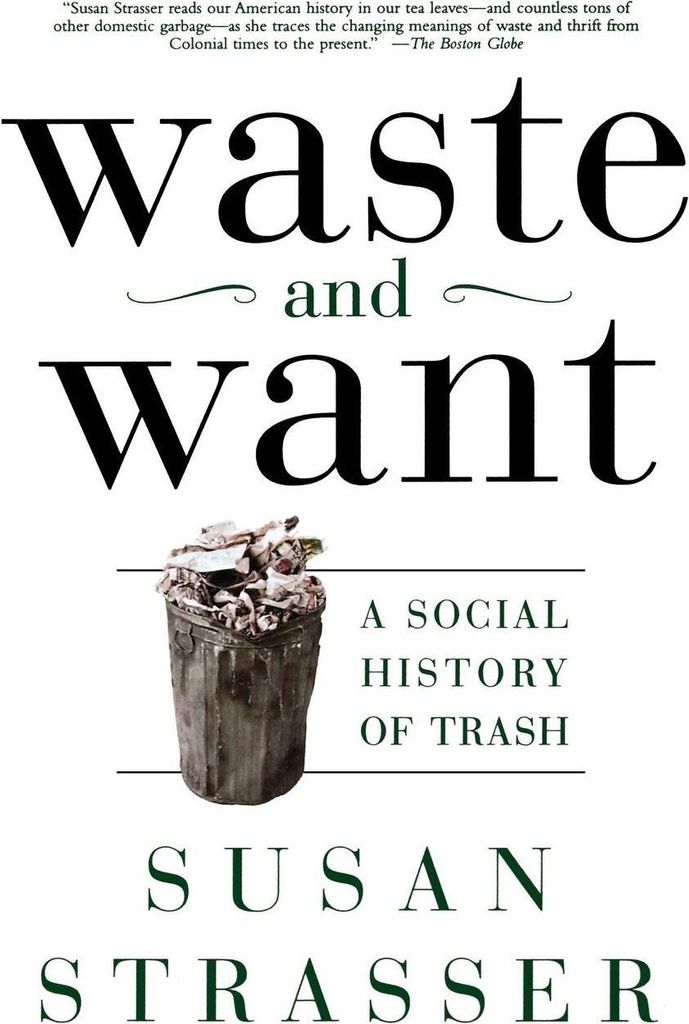 Waste and Want