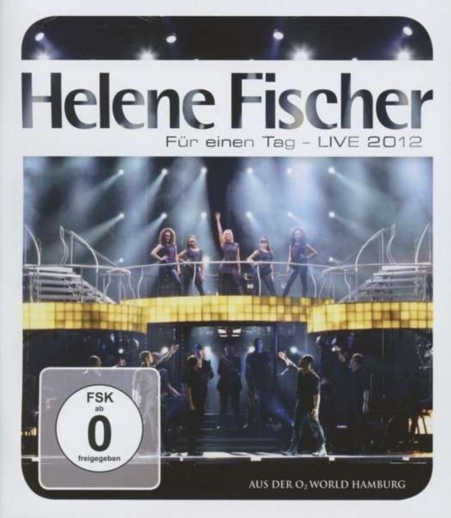 Helene Fischer - Für Einen Tag (Live)