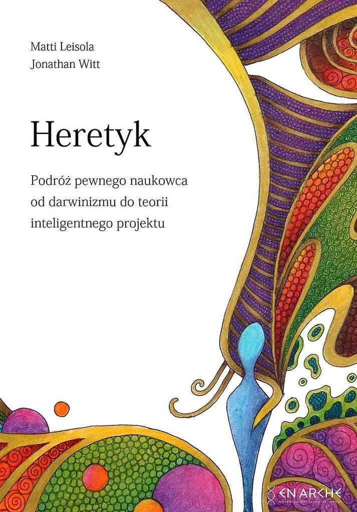 Heretyk - Matti Leisola, Jonathan Witt (Buch auf Polnisch)