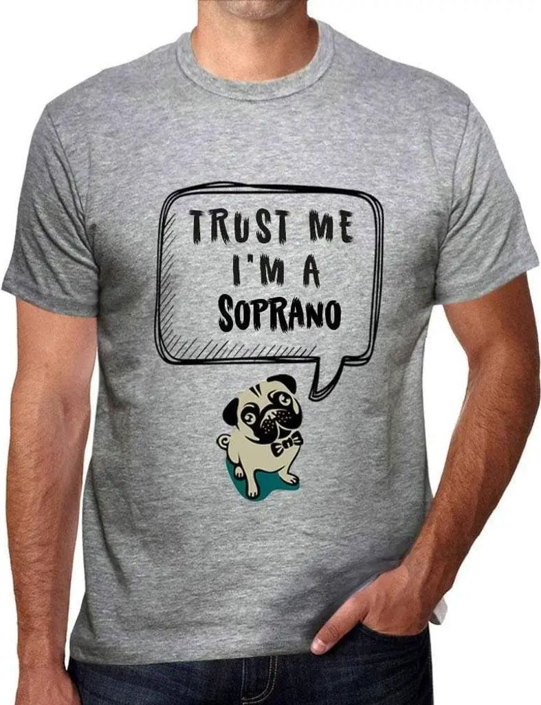 Herren Grafik T-Shirt Vertraut mir ich bin ein Sopranist – Trust Me I'm A Soprano – Öko-Verantwortlich Vintage Jahrgang Kurzarm Lustige Druck