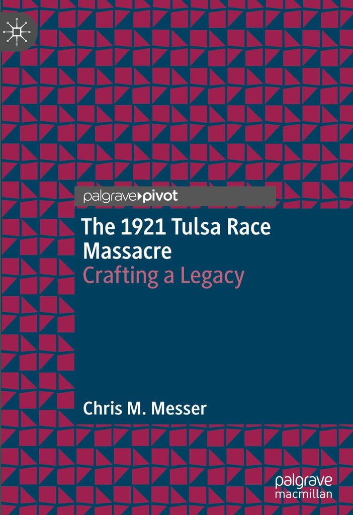 The 1921 Tulsa Race Massacre