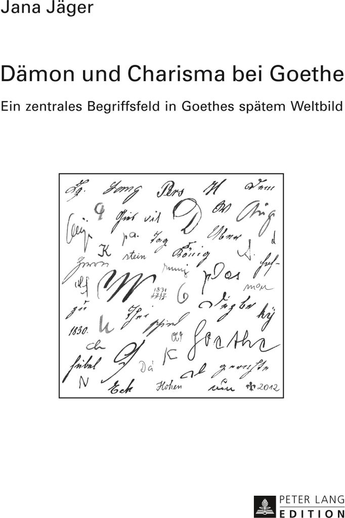 Dämon und Charisma bei Goethe
