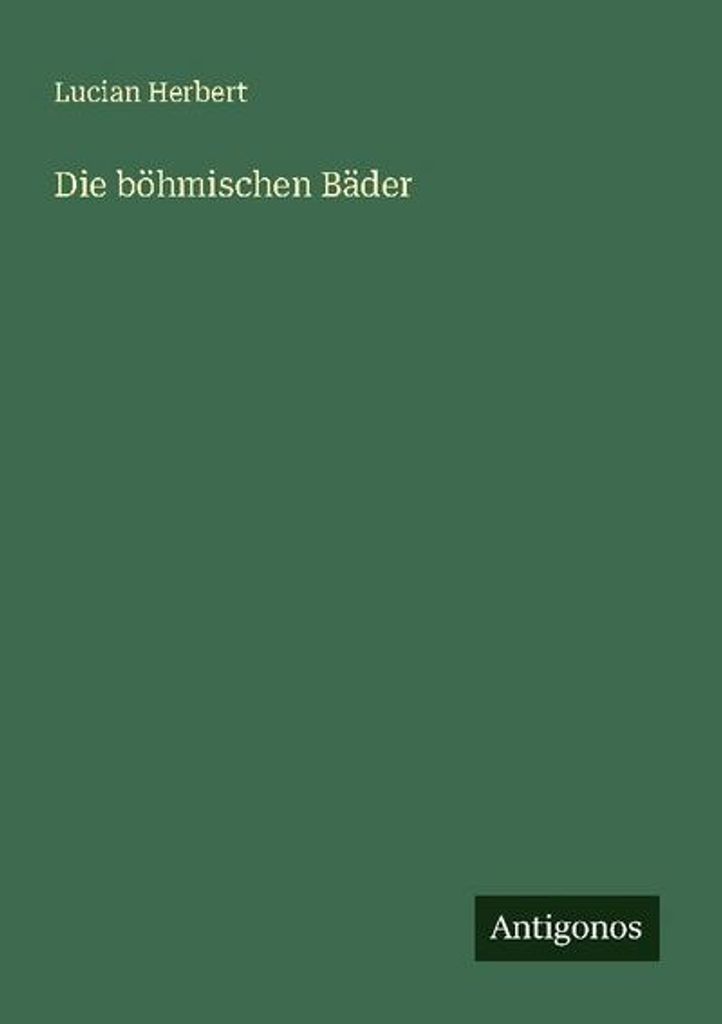 Die böhmischen Bäder