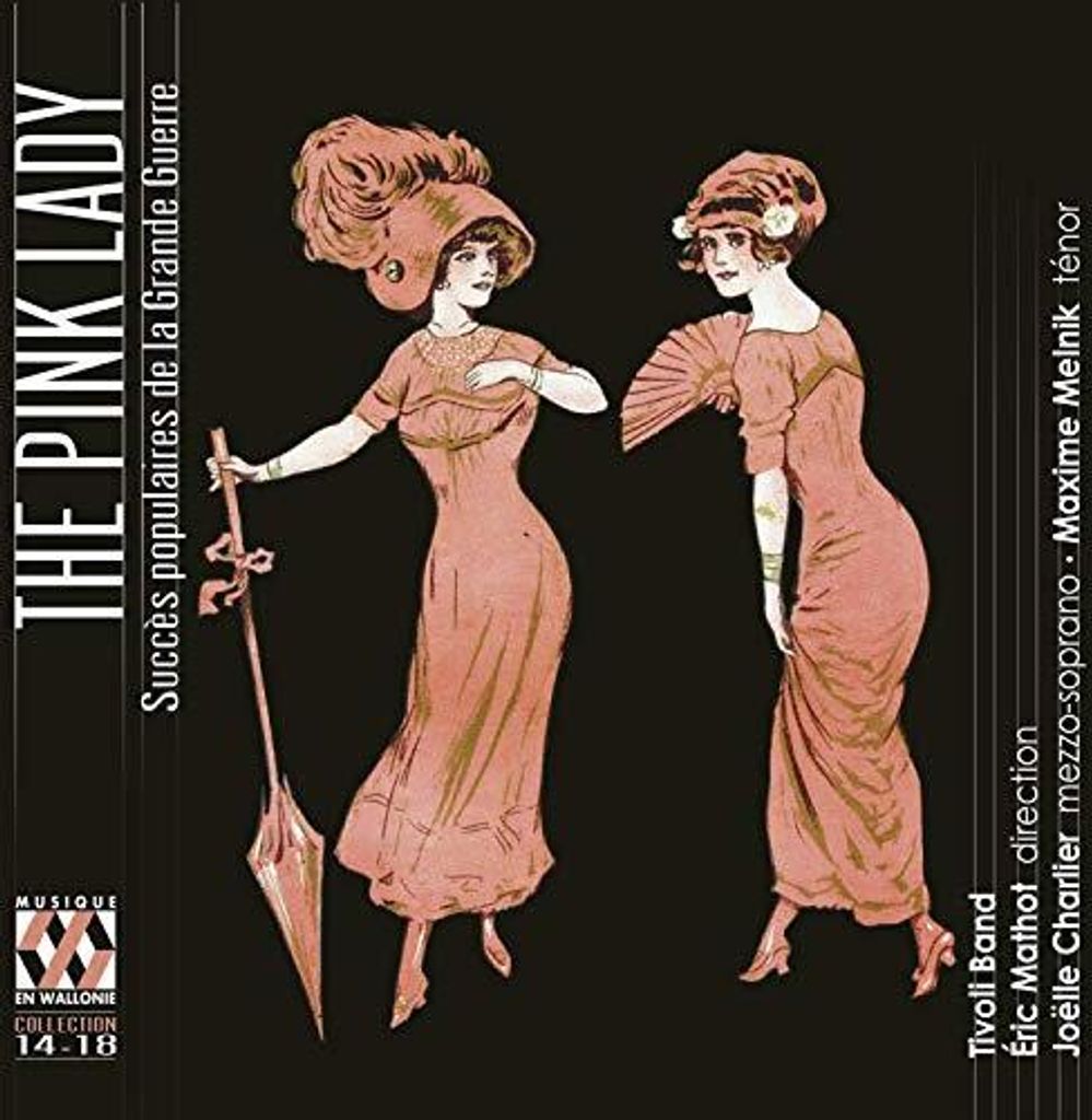 Charlier/Mathot/Tivoli Band: Pink Lady-Popular Hits of the G