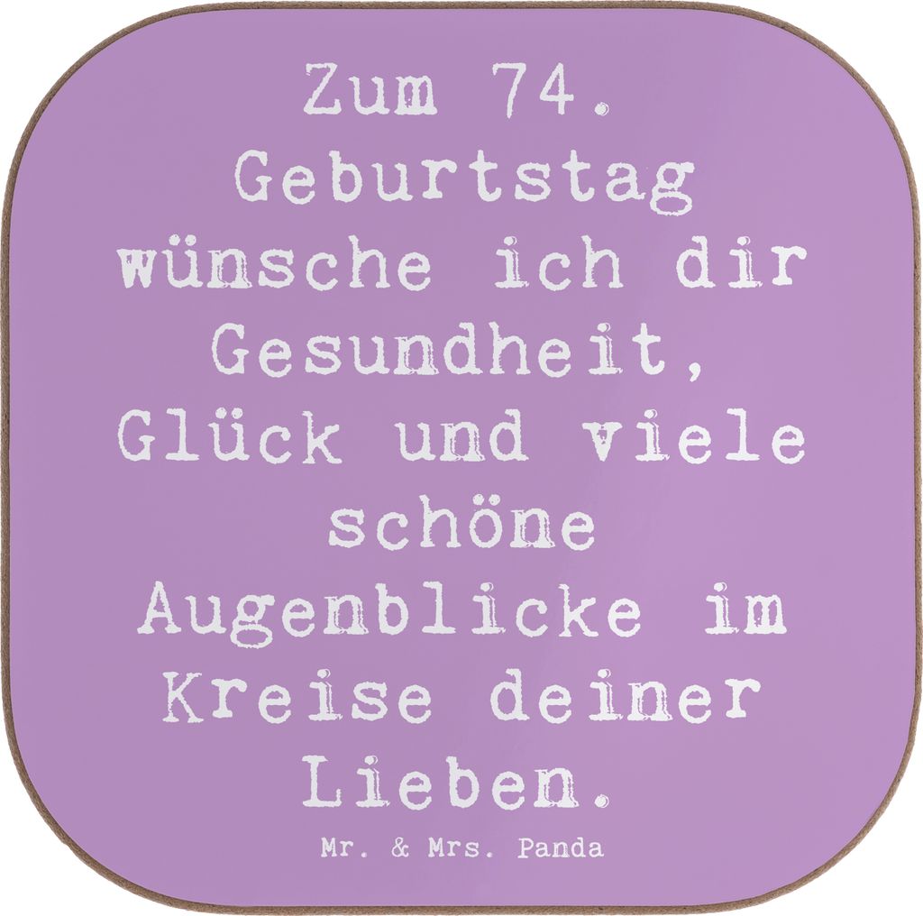 Mr. & Mrs. Panda Tischschoner Spruch 74. Geburtstag - Lavendeltraum - Geschenk, Coaster, Untersetzer Glas, schöne Augenblicke, für Gläser, beson...