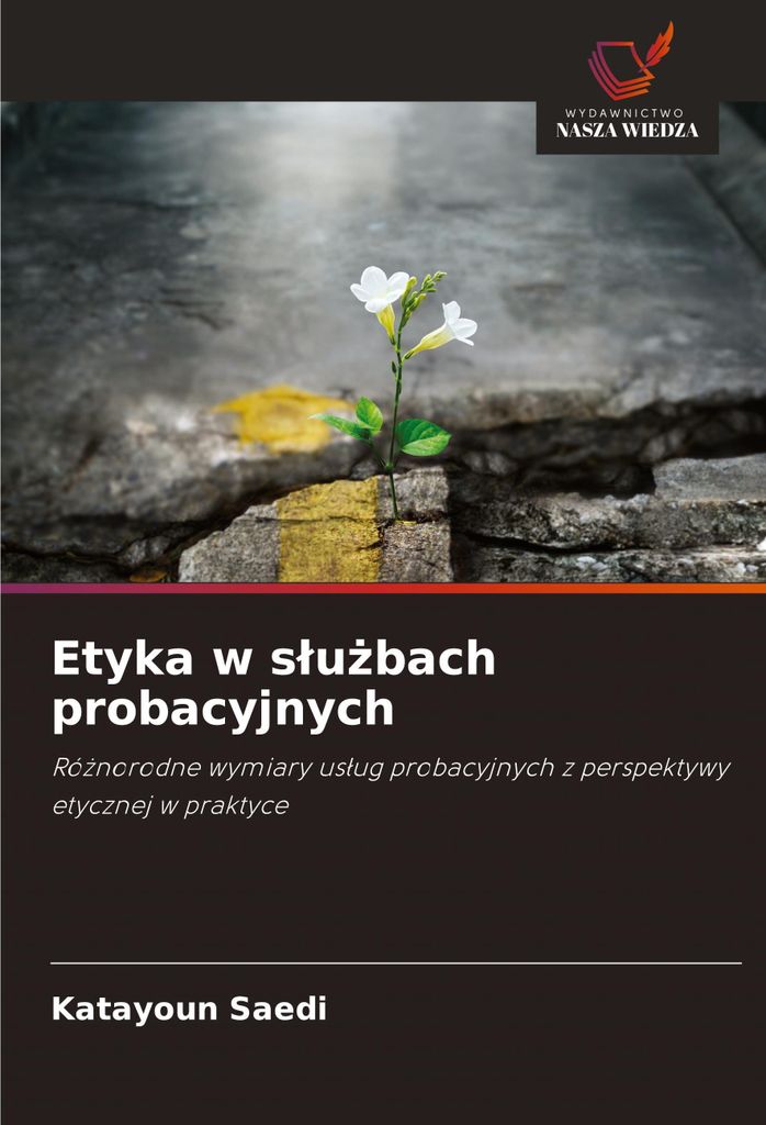 Etyka w s¿u¿bach probacyjnych