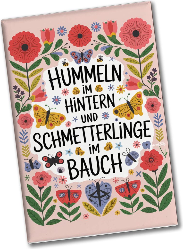 Hummeln im Hintern & Schmetterlinge im Bauch Souvenir Souvenir Magnet