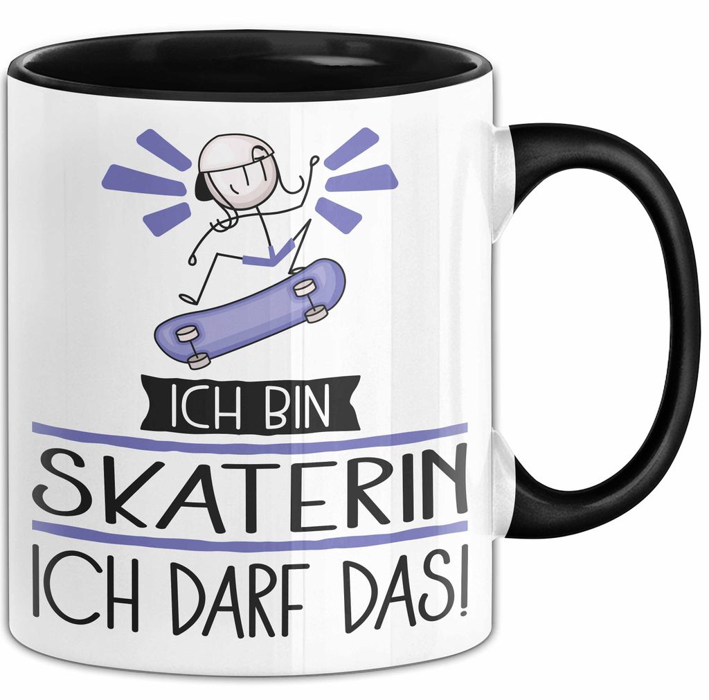Geschenk für Skaterin Tasse Lustige Geschenkidee Geburtstag Ich Bin Skaterin Ich Darf Das (Schwarz)