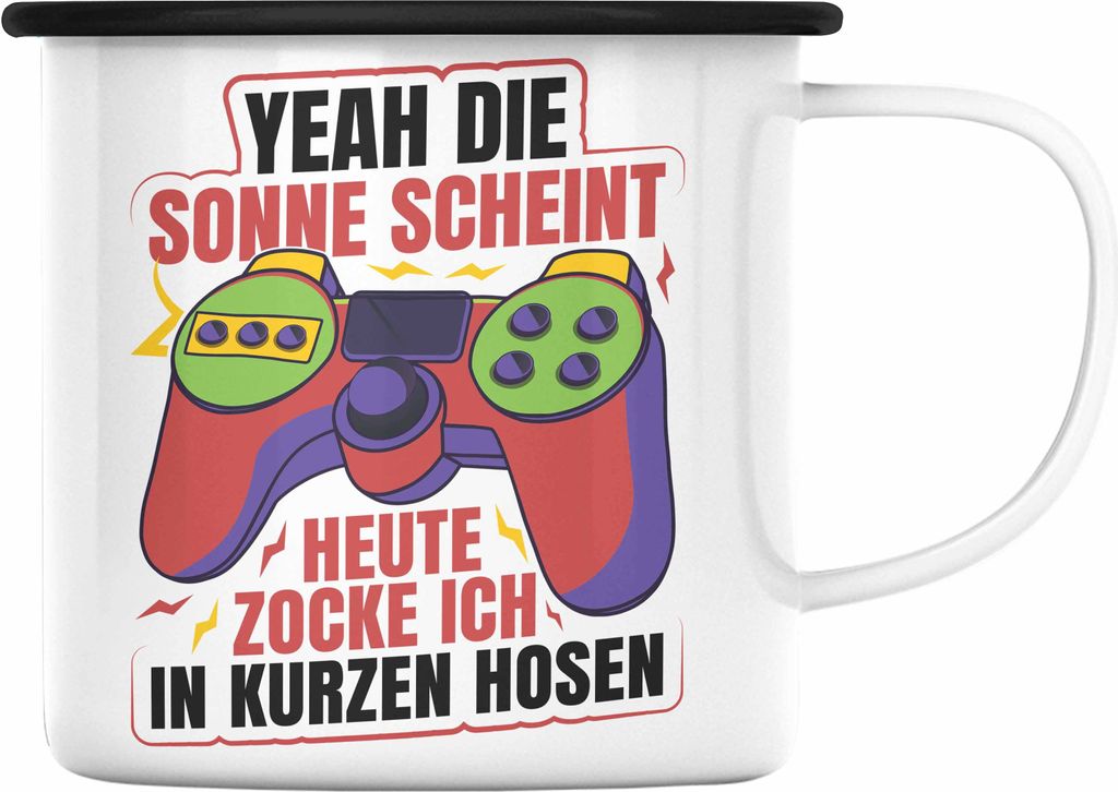 Trendation - Lustige Gamer Emaille Tasse Zocker Geschenk Gamer Gamergirl Geschenkidee Geburtstag Yeah Die Sonne Scheint (Schwarz)