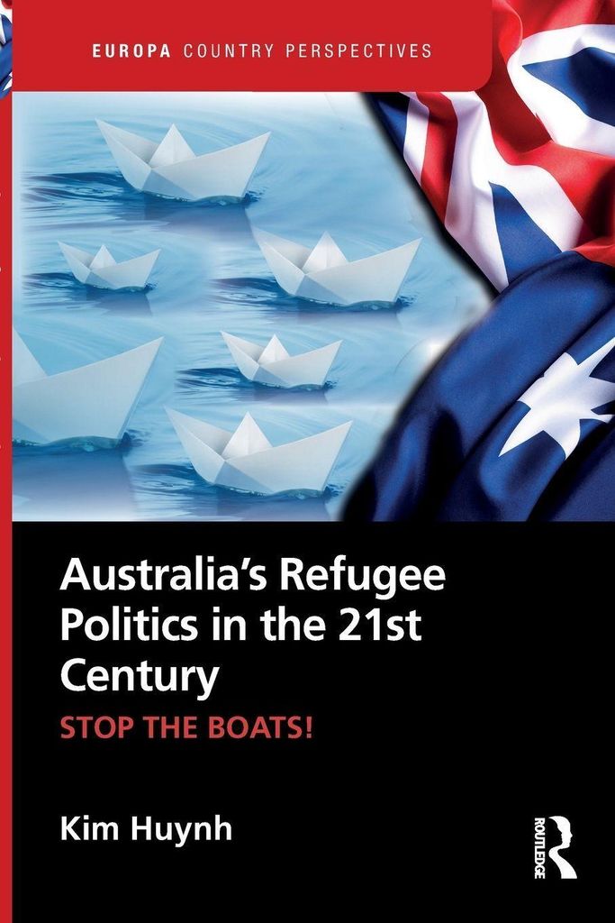 Australia's Refugee Politics in the 21st Century