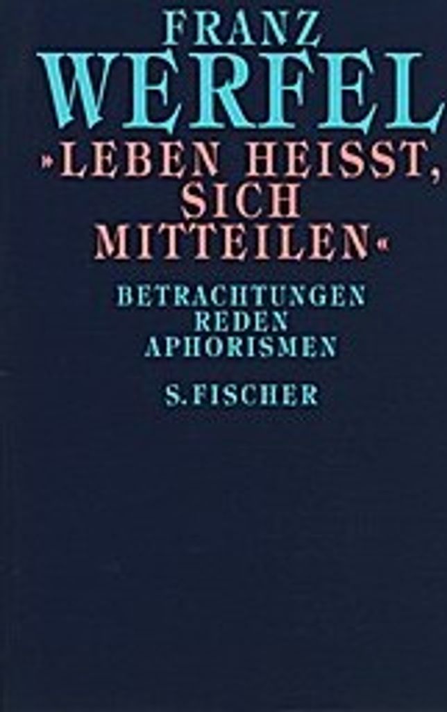 Leben heißt, sich mitteilen