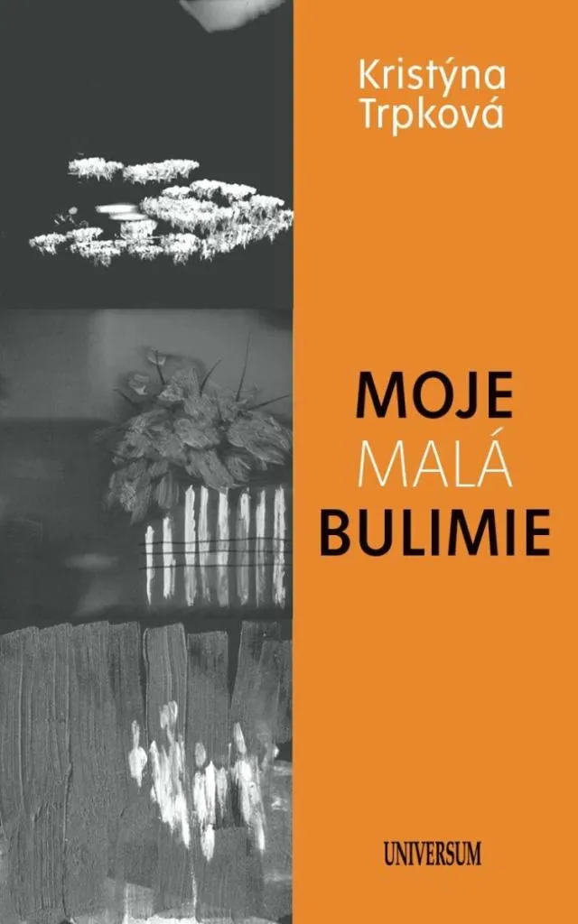 Comprendre la boulimie avec le livre Moje malá bulimie de K. Trpková