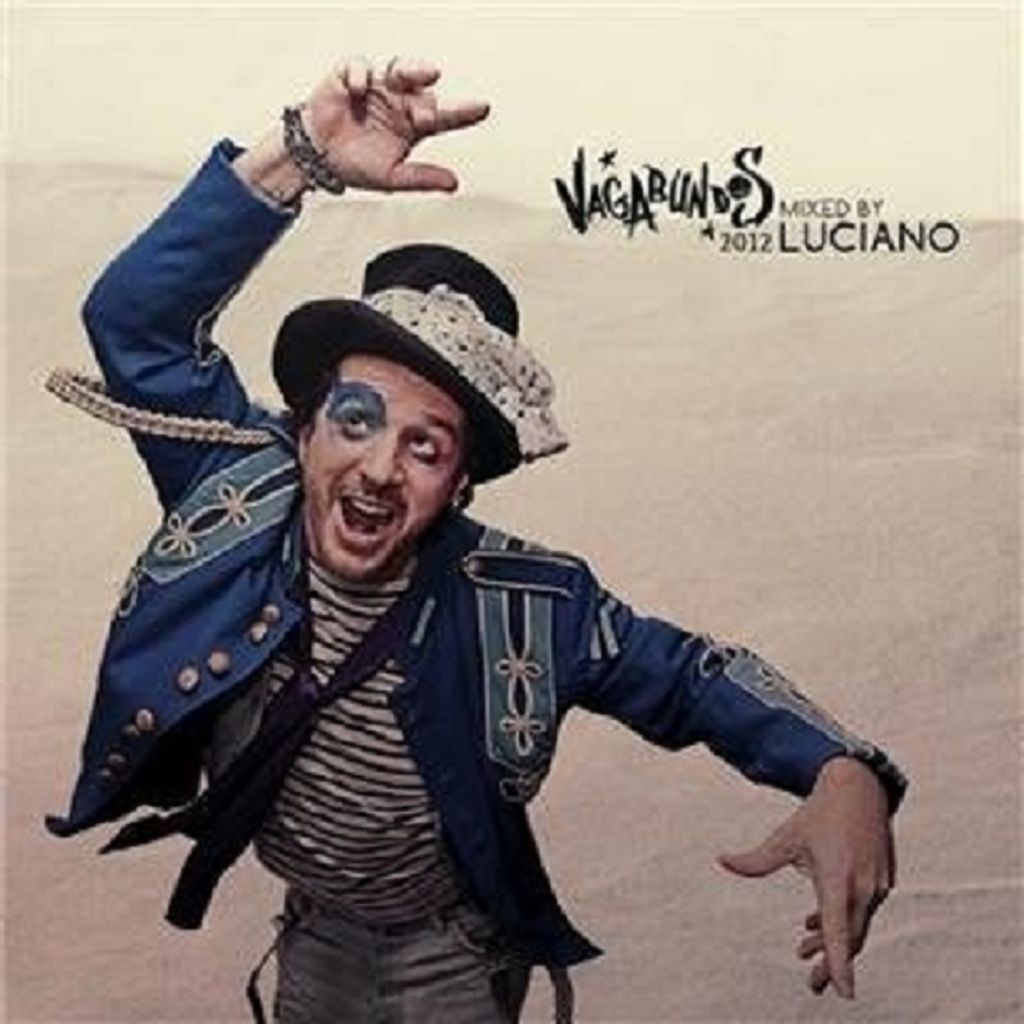 Luciano-Vagabundos 2012-Mixed By Luciano