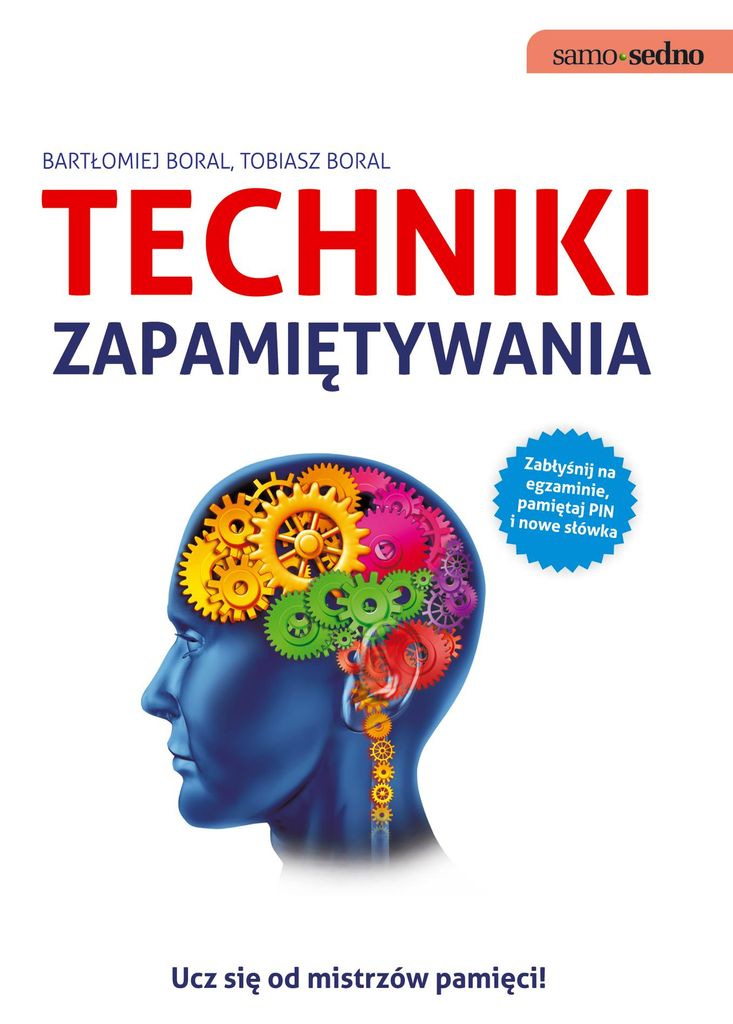 Samo Sedno. Techniki zapamiętywania