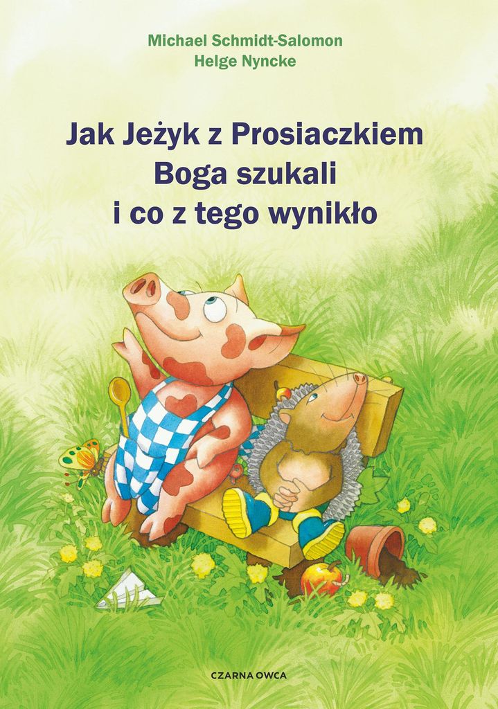 Prosiaczek i Jeżyk Boga Szukają