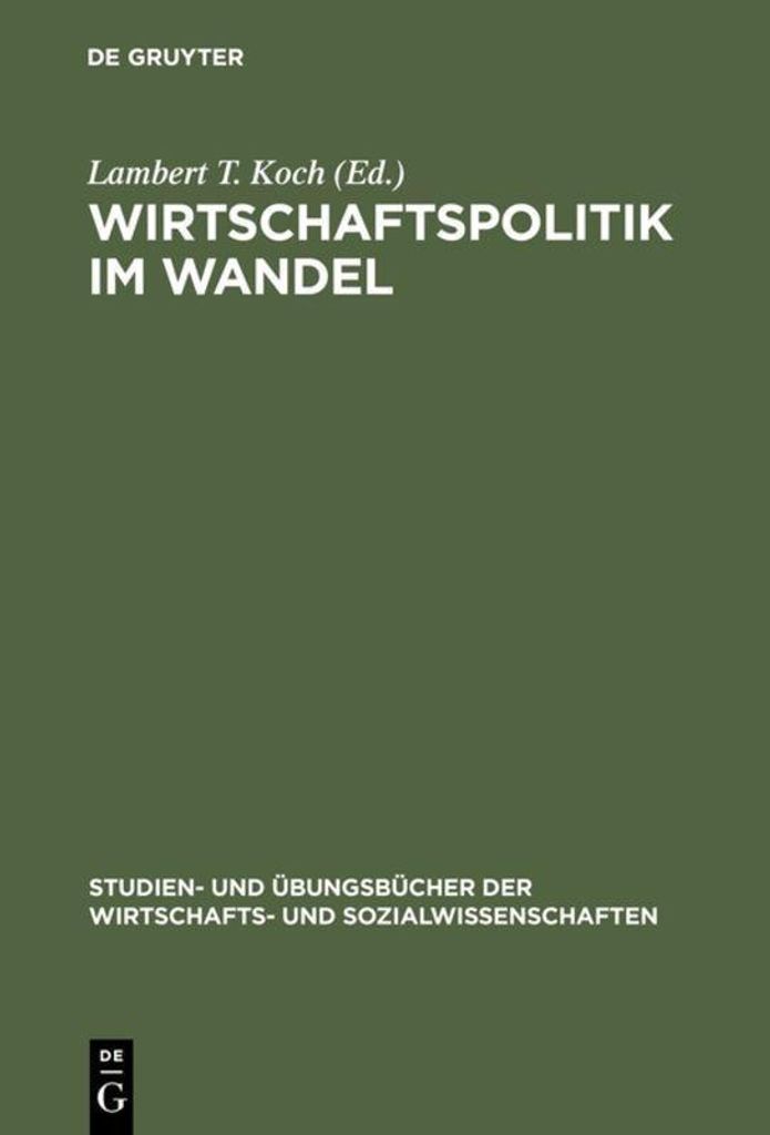 Wirtschaftspolitik im Wandel