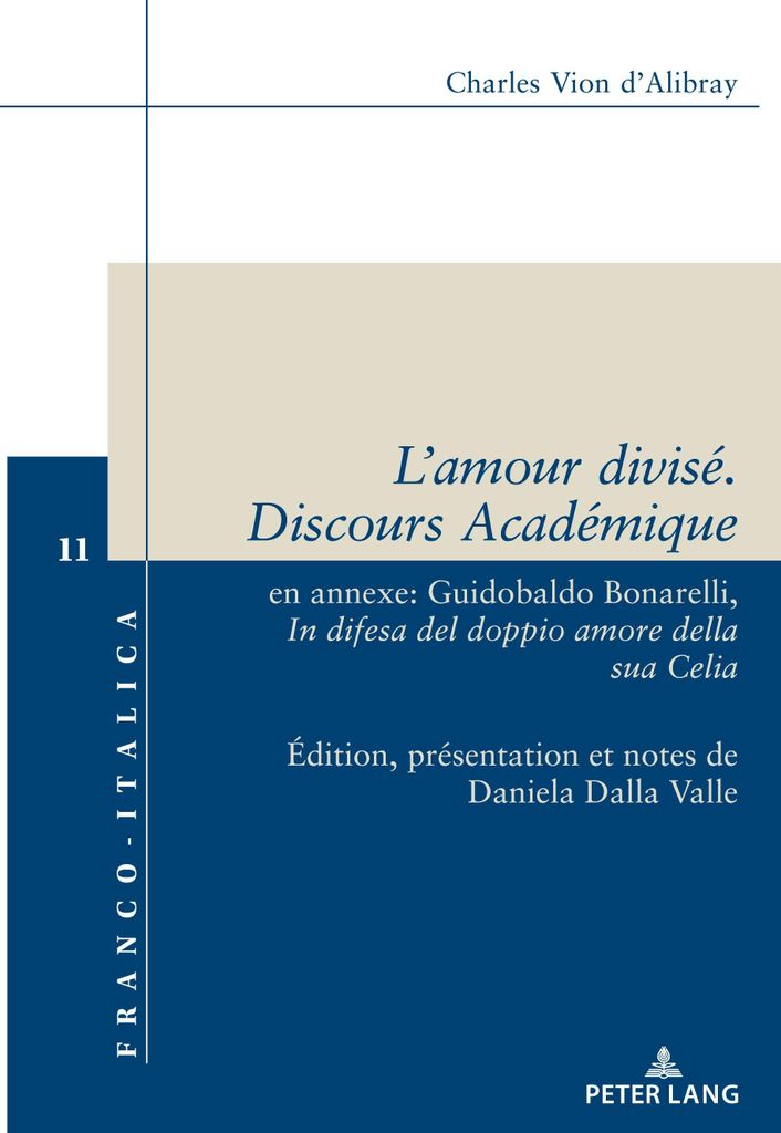 L'amour divisé. Discours Académique.