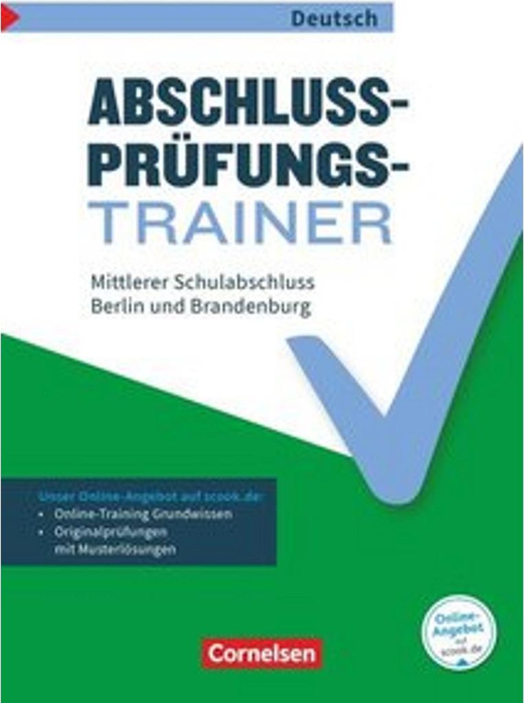 Abschlussprüfungstrainer Deutsch - Berlin und Brandenburg - 10. Schuljahr