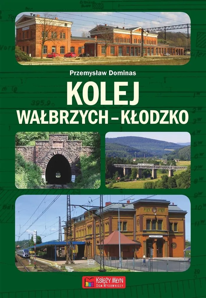 Wałbrzych-Kłodzko : Album photographique des trains et viaducs cultes