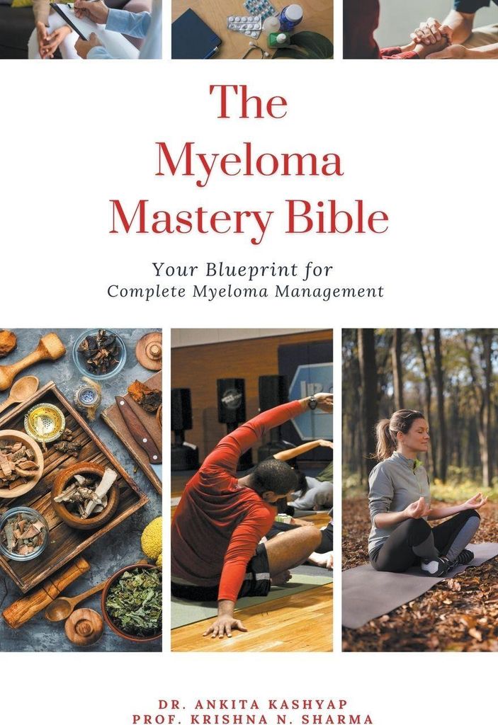 The Myeloma Mastery Bible