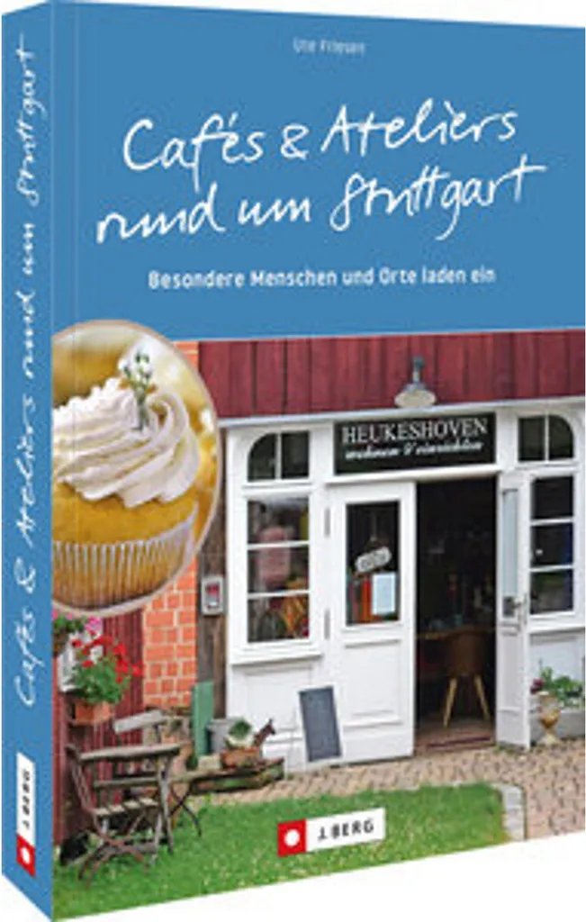 Livre Cafés et ateliers autour de Stuttgart pour sorties culturelles