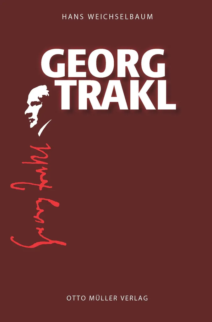 Georg Trakl Collection Classique - Textes Intégraux et Notes de Lecture - 2