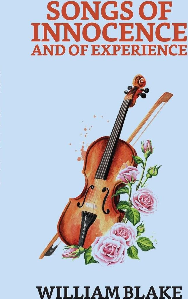 Songs of Innocence And of Experience