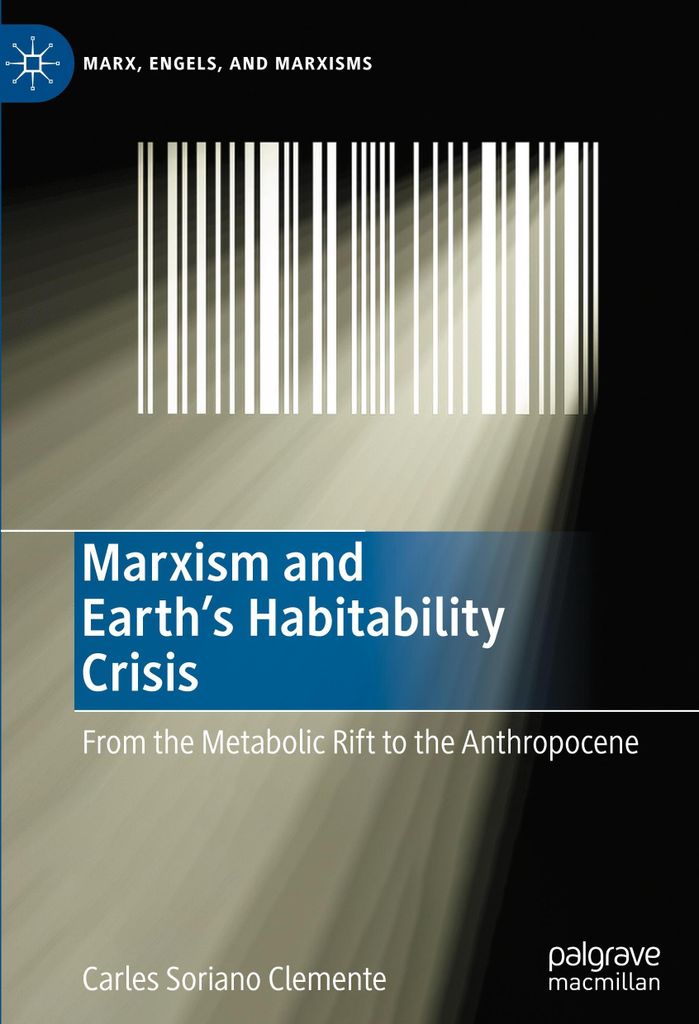 Marxism and Earth's Habitability Crisis
