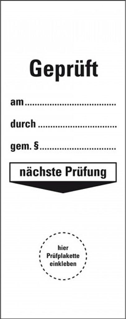 Dreifke Grundetikett am...durch...gemäß §, Nächster Prüftermin, inkl...