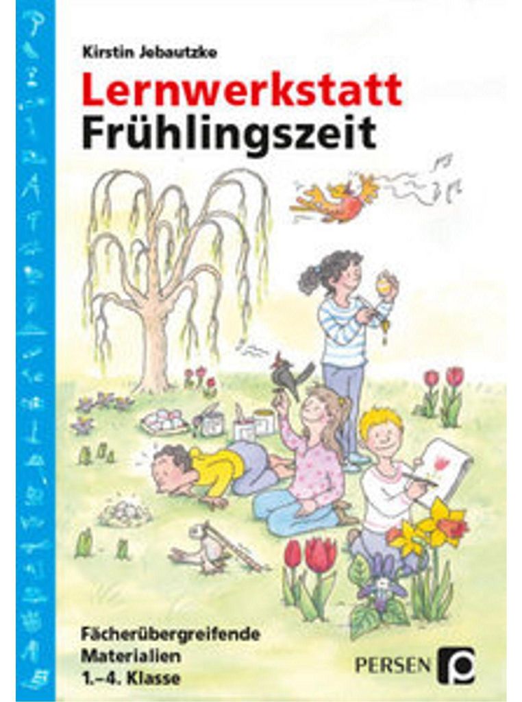 Lernwerkstatt: Frühlingszeit (1.-4. Klasse)
