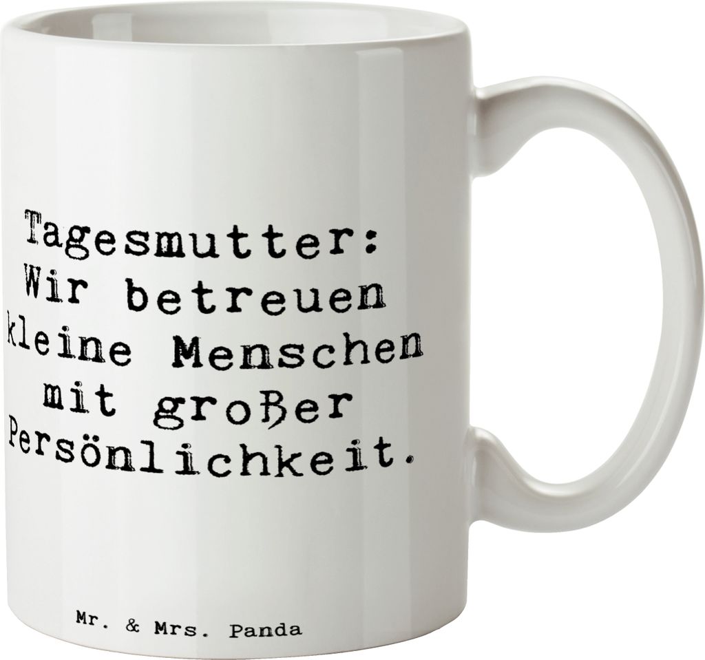 Mr. & Mrs. Panda Kaffeebecher Spruch Tagesmutter Persönlichkeit - Weiß - Geschenk, Berufe, Tasse, haferl, Alltagshelden, Geschenke mit Herz, Kind...
