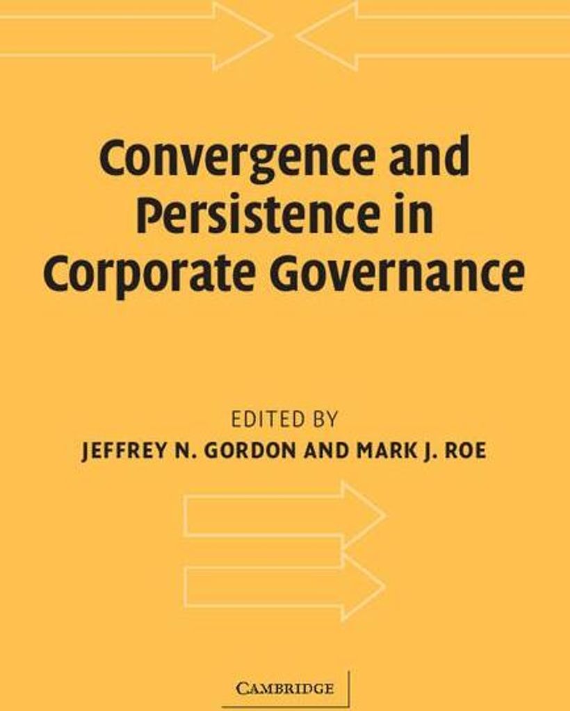 Convergence and Persistence in Corporate Governance