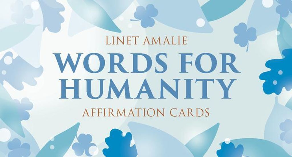 Amalie, L: Words for Humanity Affirmation Cards