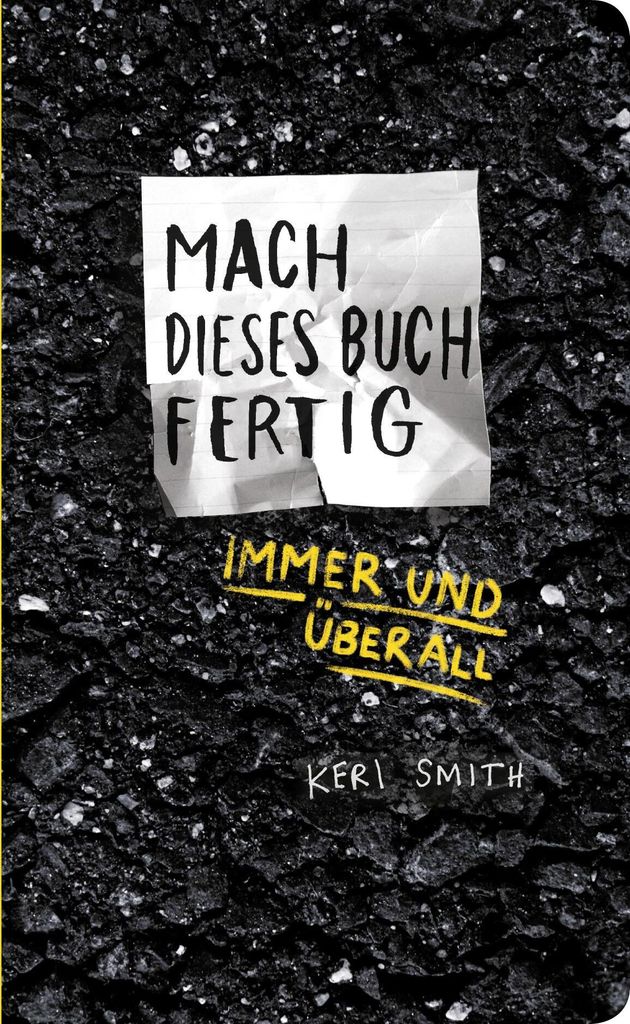 Mach dieses Buch fertig immer und überall Produktbild 