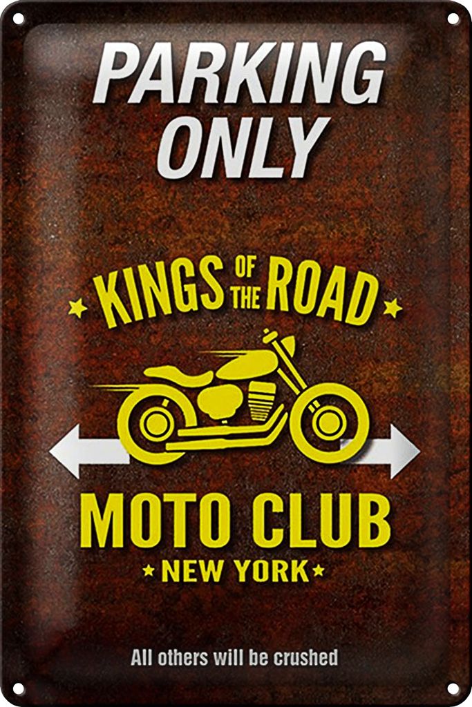Blechschild Spruch 18x12cm parking only moto club new york
