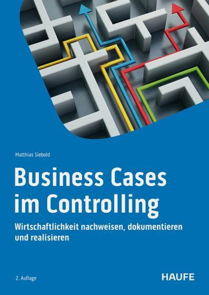 Business Cases im Controlling : Guide de Modélisation Financière Expert