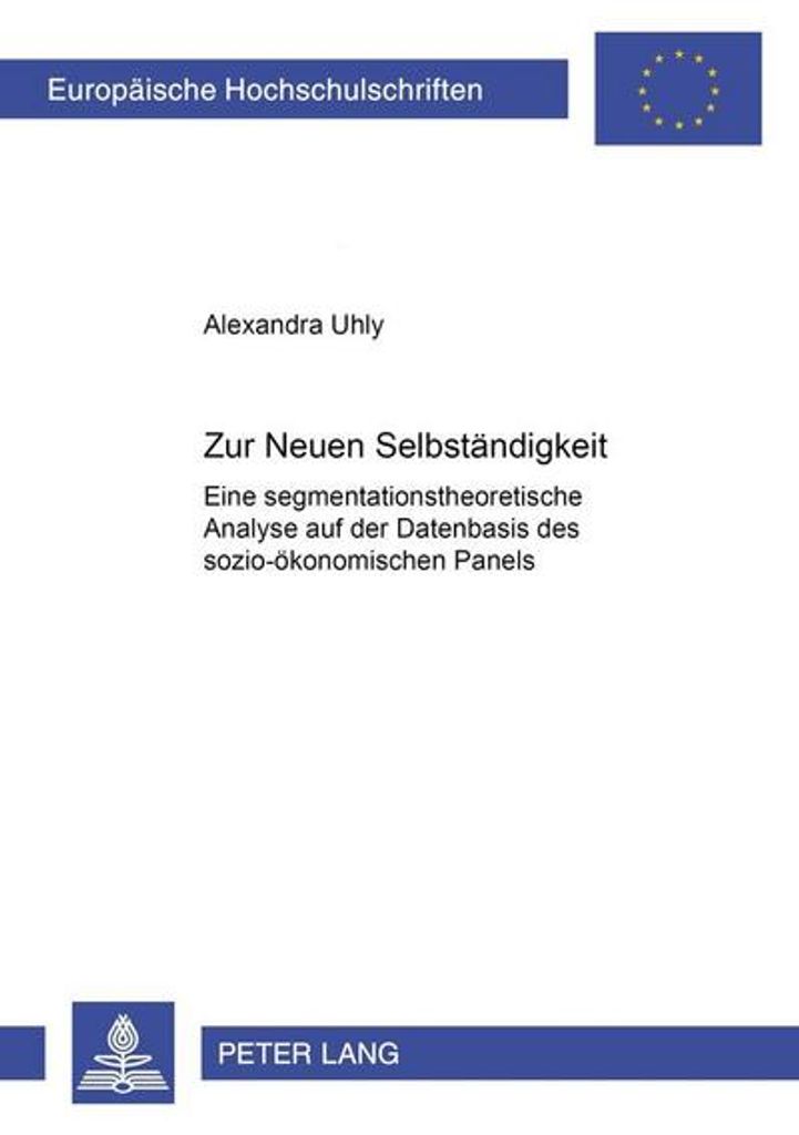 Zur "Neuen Selbständigkeit"